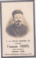 Francois Nisin  :  1925  1916 (  Facteur Des Postes  ??   )   Esneux - Andachtsbilder