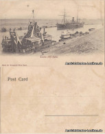 Suez السويس‎ As-Suways Dampfer Und Baggerschiff 1907 - Suez