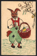 Künstler-AK Handgemalt: Osterhase Mit Pfeife Und Eierkorb  - Easter
