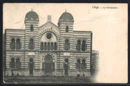 AK Liège, La Synagogue, Ansicht Der Synagoge  - Autres & Non Classés