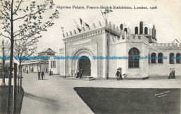 R629161 London. Algerian Palace. Franco British Exhibition. Valentine Series - Andere & Zonder Classificatie