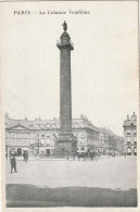 *** 75 *** PARIS  La Place Vendôme     écrite TTB - Autres Monuments, édifices