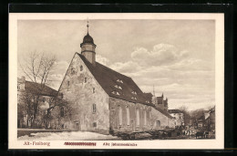 AK Alt-Freiberg, Alte Johanneskirche  - Freiberg (Sachsen)