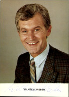 CPA Schauspieler Wilhelm Wieben, Portrait, Autogramm - Schauspieler