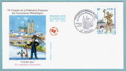 FDC France 2001 - Tours - 74ème Congrès De La Fédération Française Des Associations Philatéliques - YT 3397 - 37 Tours - 2000-2009