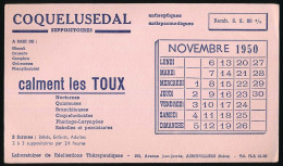 Buvard 20.9 X 12.1 Laboratoires Des Réalisations Thérapeutiques  Aubervilliers Coquelusedal  Calendrier Novembre 1950 - Droguerías
