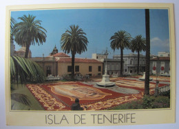 ESPAGNE - ISLAS CANARIAS - TENERIFE - LA OROTAVA CORPUS - Tenerife