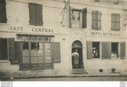 CHALAIS HOTEL DE FRANCE ET CAFE CENTRAL  G.  AUDOUSSET - Autres & Non Classés