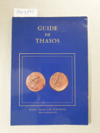 Guide De Thasos : - Andere & Zonder Classificatie