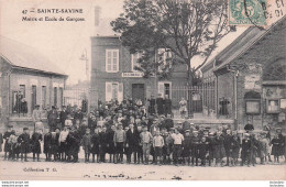 SAINTE SAVINE MAIRIE ET ECOLE DE GARCONS - Sonstige & Ohne Zuordnung