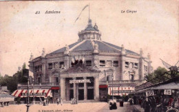 80 - Somme -  AMIENS -  Le Cirque - Amiens