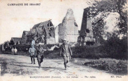 80 - Somme -  MARQUIVILLIERS - Les Ruines - Autres & Non Classés