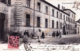 54 - Meurthe Et Moselle - TOUL -  Le College - Toul