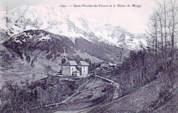 74 - Haute Savoie -  SAINT NICOLAS De VEROCE Et Le Dome De La Miage - Autres & Non Classés