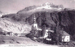 74 - Haute Savoie -    ARGENTIERES - L'église Et L'aiguille Verte - Autres & Non Classés