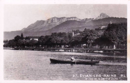 74 - Haute Savoie -  EVIAN Les BAINS -  Le Lac Et La Dent D'Oche - Evian-les-Bains