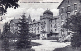 74 - Haute Savoie -  SAINT GERVAIS Les BAINS  - Le Fayet - Grand Hotel De Savoie - Saint-Gervais-les-Bains