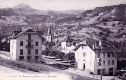 74 - Haute Savoie -  SAINT GERVAIS Les BAINS  Et Le Mont Joli - Saint-Gervais-les-Bains