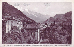 74 - Haute Savoie -  SAINT GERVAIS Les BAINS Et Le Dome De Miage - Vue Prise De La Terrasse Du Grand Hotel - Saint-Gervais-les-Bains