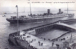76- Seine Maritime - LE HAVRE  -  Le Paquebot " La Provence" Sortant Du Port - Andere & Zonder Classificatie