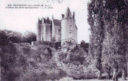 49 - Maine Et Loire -  ROCHEFORT  Sur LOIRE - Chateau De Saint Symphorien - Autres & Non Classés