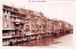 81 - Tarn -  CASTRES -   Les Vieilles Maisons Dans L'eau - Castres