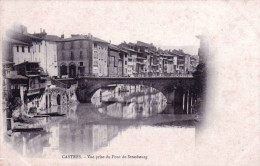 81 - Tarn -  CASTRES -   Vue Prise Du Pont De Strasbourg - Castres