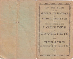 LOURDES : Chemin De Fer  Horaire Juillet 1899  (  See Scans ) - Sonstige & Ohne Zuordnung