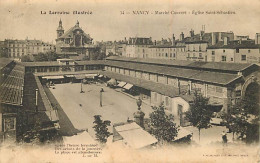 54 - Nancy - Marché Couvert - Eglise Saint-Sébastien - Oblitération Ronde De 1904 - Etat Léger Pli Visible - CPA - Voir  - Nancy