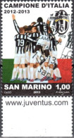 S. Marino 2013 Juventus Campione D'Italia Annullo 1° Giorno - Usati