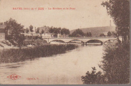 BAYEL - LA RIVIERE ET LE PONT - Andere & Zonder Classificatie