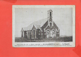 62 NOTRE DAME DE LORETTE Cpa La Chapelle      212 Visé Paris - Autres & Non Classés