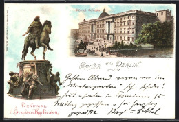 Lithographie Berlin, Denkmal D. Grossen Kurfürsten, Kgl. Schloss  - Mitte