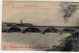 Cazeres Sur Garonne Le Pont - Andere & Zonder Classificatie