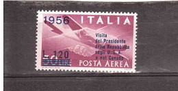 1956 L.120 VISITA PRESIDENTE USA CANADA - Luftpost