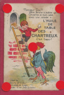 HUILE DE TABLE DES CHARTREUX BAISIEUX BLANDAIN WILLEMS - Sonstige & Ohne Zuordnung