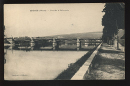 55 - BELLEVILLE - PONT DE LA GALVAUDE - GROSJEAN EDITEUR - Other & Unclassified