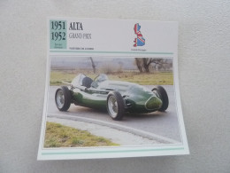 1951-1952 - Voitures De Course - Alta - Grand Prix - Moteur 4 Cylindres - Grande-Bretagne - Fiche Technique - - Altri & Non Classificati