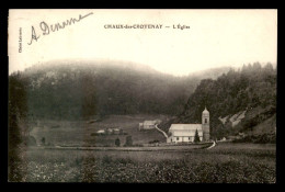 39 - CHAUX-DES-CROTENAY - L'EGLISE - Sonstige & Ohne Zuordnung