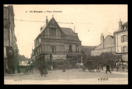 18 - BOURGES - PLACE PLANCHAT - Bourges