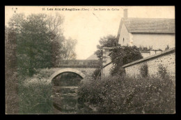 18 - LES AIX-D'ANGILLON - LES BORDS DU COLLIN - Les Aix-d'Angillon