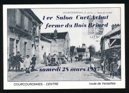 CPSM / CPM 10.5 X 15 Seine Et Oise COURCOURONNES Essonne 1er Salon Cart'Achat 28-03-1987 Repro CPA Route De Corbeil - Autres & Non Classés