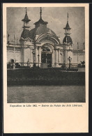 AK Lille, Exposition De Lille 1902, Entree Du Palais Des Arts Liberaux  - Exposiciones