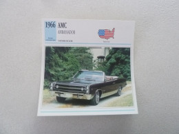 1966 - Voitures De Luxe - Amc - Ambassador - Moteur 6 Cylindres - Etats-Unis - Fiche Technique - - Voitures De Tourisme