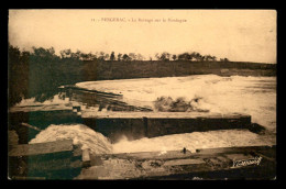 24 - BERGERAC - LE BARRAGE SUR LA DORDOGNE - Bergerac