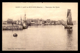 50 - SAINT-VAAST-LA-HOUGUE - PANORAMA DES QUAIS - Saint Vaast La Hougue