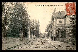 93 - LE RAINCY - BOULEVARD DE L'OUEST - Le Raincy