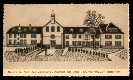 67 - SCHERWILLER - OEUVRE DE N-D DES VOCATIONS - ALUMNAT STE-ODILE - FORMAT 13.5 X 7.8 CM - Other & Unclassified