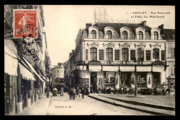 49 - CHOLET - RUE NATIONALE ET PALAIS DES MARCHANDS - Cholet