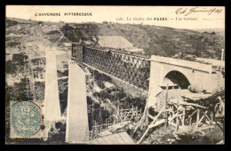 63 - LE VIADUC DES FADES - LES TRAVAUX - Autres & Non Classés